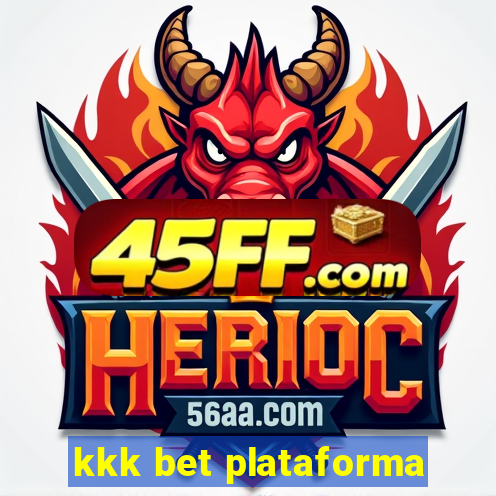 kkk bet plataforma